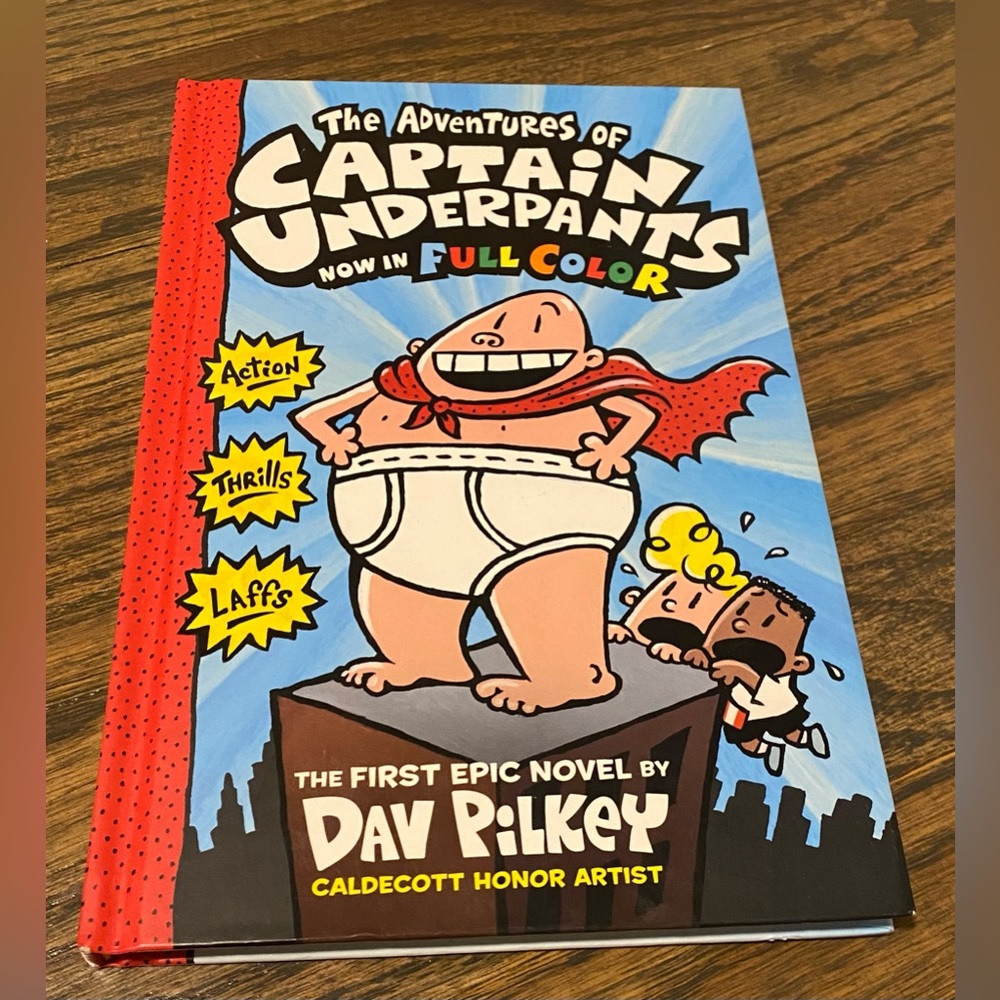 Th Adventures of Captain Underpants - Now in Full Color - Dav Pilkey